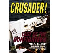 Paul T. Gillcrist Crusader (Copertina rigida)