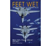 Paul T. Gillcrist Feet Wet (Copertina rigida)