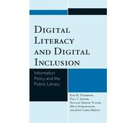 Paul T. Jaeger John Carlo Bertot Natalie Digital Literacy an (Copertina rigida)