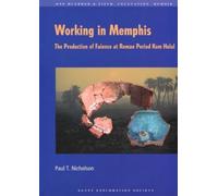 Paul T. Nicholson Working in Memphis (Tascabile) Excavation Memoir