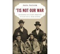 Paul Taylor 'Tis Not Our War (Copertina rigida)