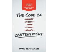 Paul Tenhaken The Code of Contentment (Tascabile)
