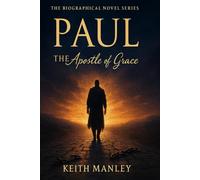 PAUL The Apostle of Grace
