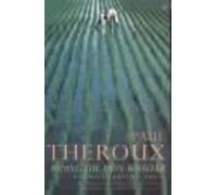Paul Theroux Riding the Iron Rooster (Tascabile)