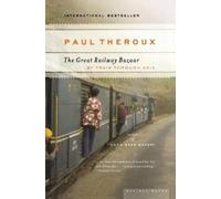 Paul Theroux The Great Railway Bazaar (Tascabile)