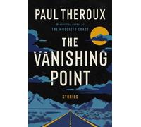 Paul Theroux The Vanishing Point (Tascabile)