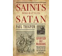 Paul Thigpen Saints Who Battled Satan (Tascabile)