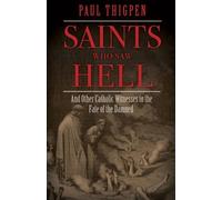 Paul Thigpen Saints Who Saw Hell (Copertina rigida)
