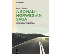 Paul Thomas A Somali-Norwegian Saga (Copertina rigida)