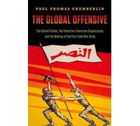 Paul Thomas Chamberlin The Global Offensive (Copertina rigida)