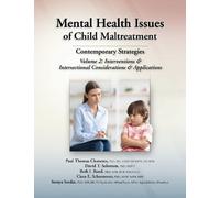 Paul Thomas Clements David T. Sol Mental Health Issues of Child Mal (Tascabile)