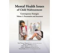 Paul Thomas Clements David T. Sol Mental Health Issues of Child Mal (Tascabile)