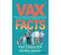 Paul Thomas DeeDee Hoover Vax Facts (Tascabile)