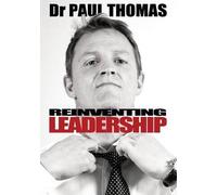 Paul Thomas Reinventing Leadership (Tascabile)