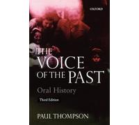 Paul Thompson Voice of the Past (Tascabile)