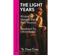 Paul Thureen Oliver Butler Hannah Bos The Light Years (Tascabile)