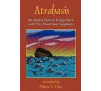 Paul Tice Albert T. Clay Atrahasis (Tascabile)