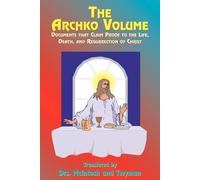 Paul Tice The Archko Volume (Tascabile)