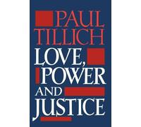 Paul Tillich Love, Power and Justice (Tascabile) Galaxy Books