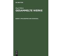 Paul Tillich Philosophie Und Schicksal (Copertina rigida)