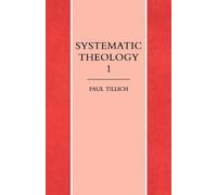 Paul Tillich Systematic Theology Volume 1 (Tascabile)