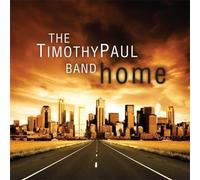 Paul, Timothy Band - Home