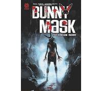 Paul Tobin Bunny Mask: The Hollow Inside (Tascabile) BUNNY MASK TP
