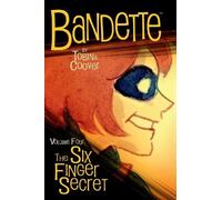 Paul Tobin Colleen Coover Bandette Volume 4: The Six Finger Secret (Tascabile)