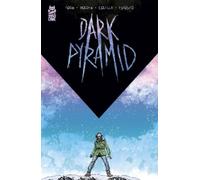 Paul Tobin Dark Pyramid (Copertina rigida)