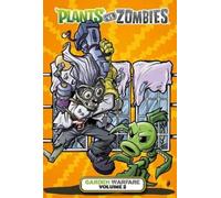 Paul Tobin Tim Latt Plants vs. Zombies: Garden Warfare Volume (Copertina rigida)