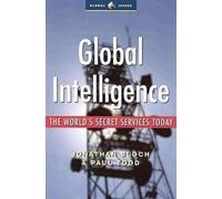 Paul Todd Jonathan Bloch Global Intelligence (Copertina rigida) Global Issues