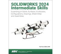 Paul Tran SOLIDWORKS 2024 Intermediate Skills (Tascabile)
