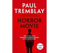 Paul Tremblay Horror Movie (Copertina rigida)