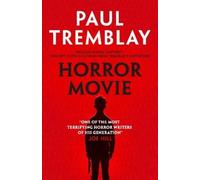 Paul Tremblay Horror Movie (Tascabile)