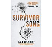 Paul Tremblay Survivor Song (Tascabile)