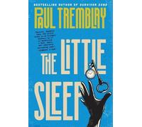 Paul Tremblay The Little Sleep (Tascabile) Mark Genevich