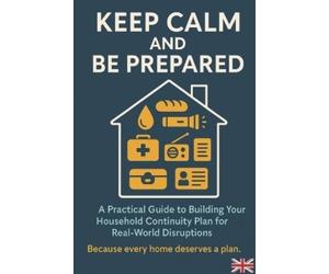 Paul Trow Keep Calm and Be Prepared (Tascabile)