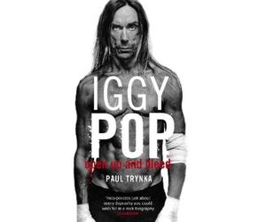 Paul Trynka Iggy Pop: Open Up And Bleed (Tascabile)