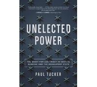 Paul Tucker Unelected Power (Tascabile)