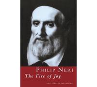 Paul Türks Philip Neri: The Fire of Joy (Tascabile)