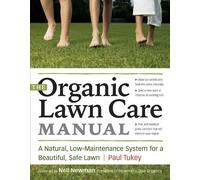 Paul Tukey The Organic Lawn Care Manual (Tascabile)