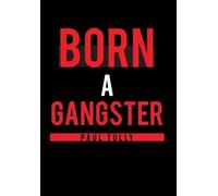 Paul Tully Born a Gangster (Copertina rigida)