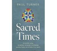 Paul Turner Sacred Times (Tascabile)