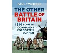 Paul Tweddle The Other Battle of Britain (Copertina rigida)