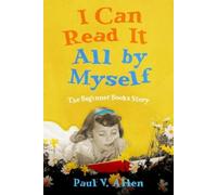 Paul V. Allen I Can Read It All by Myself (Copertina rigida)