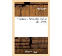 Paul Valéry Charmes. Nouvelle édition (Tascabile)