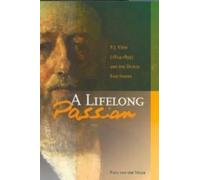 Paul van de Velde A Life-Long Passion (Tascabile)