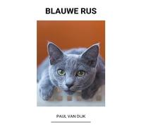 Paul Van Dijk Blauwe Rus (Tascabile)