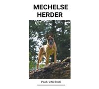 Paul Van Dijk Mechelse herder (Tascabile)