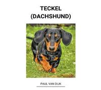 Paul Van Dijk Teckel (dachshund) (Tascabile)